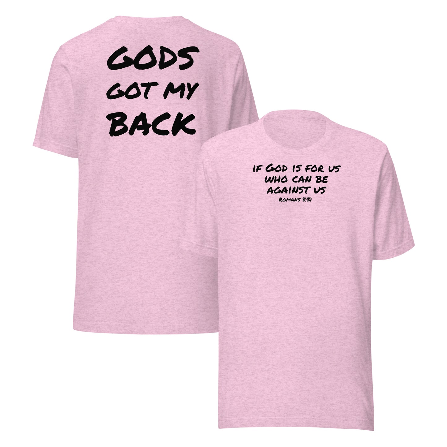 GODS GOT MY BACK TSHIRT (MULTIPLE COLORS)