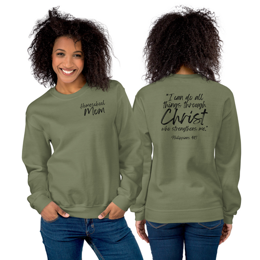 Philippians 4:13 homeschool mom sweatshirt — unisex Christian apparel with scripture verse.