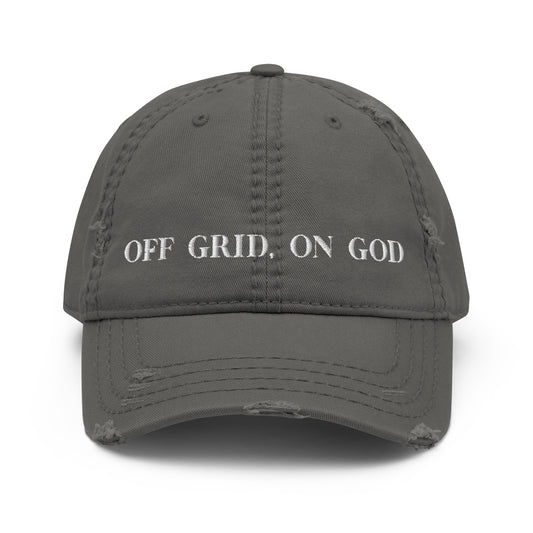 “Off Grid, On God distressed dad hat — Christian homesteading apparel by Off Grid with Gina & Thi, perfect for faith-filled outdoor living”