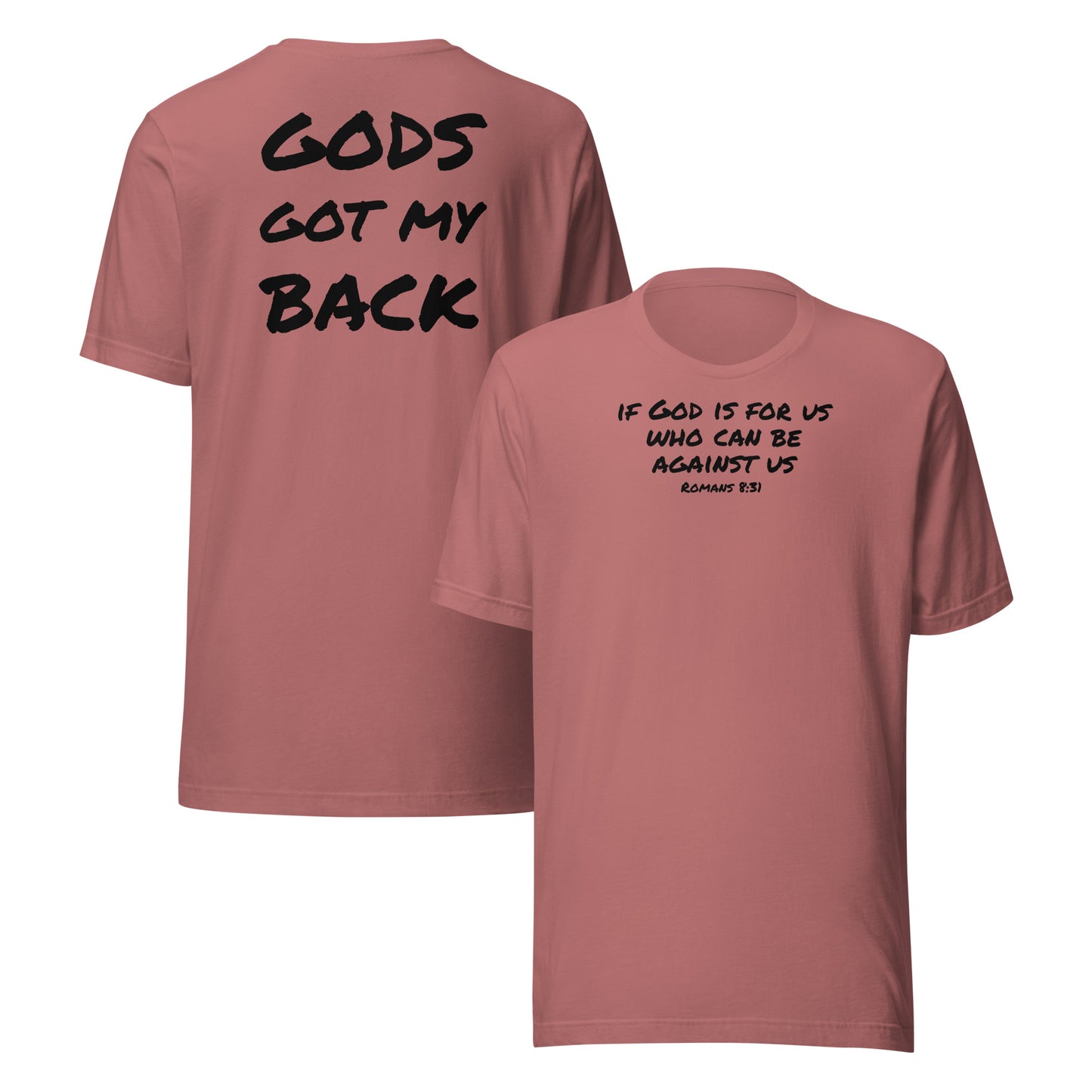 GODS GOT MY BACK TSHIRT (MULTIPLE COLORS)